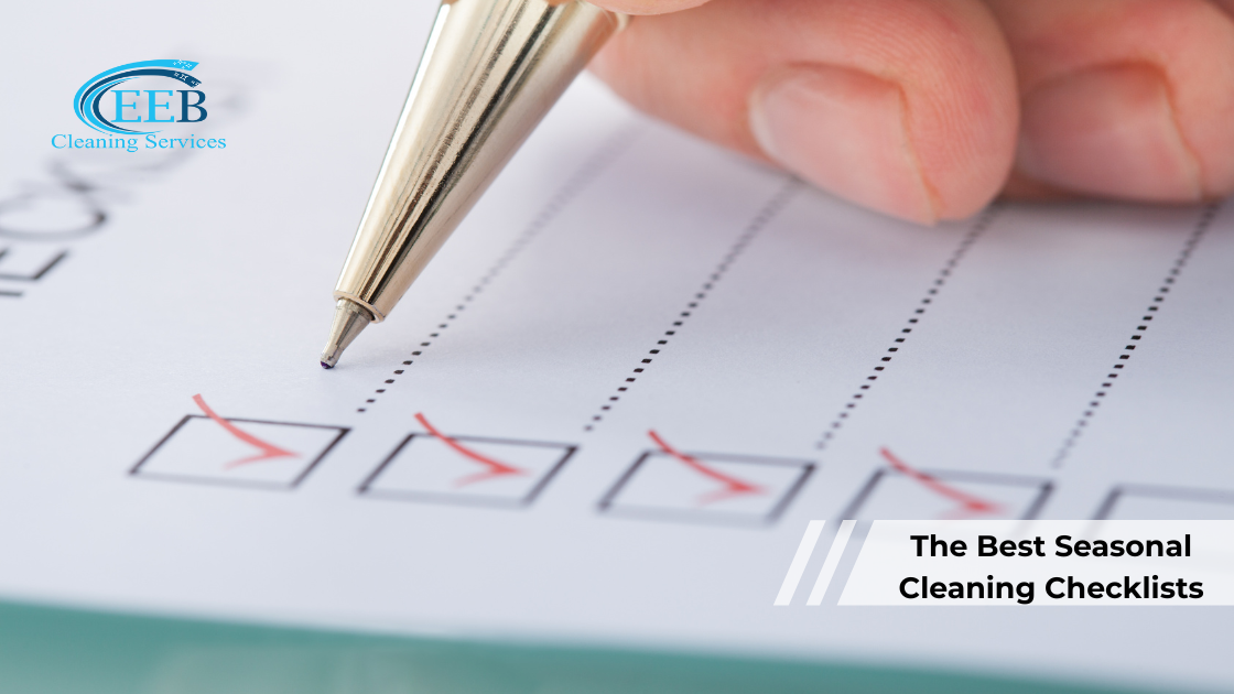 The Best Seasonal Cleaning Checklists}